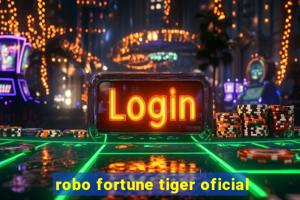 robo fortune tiger oficial